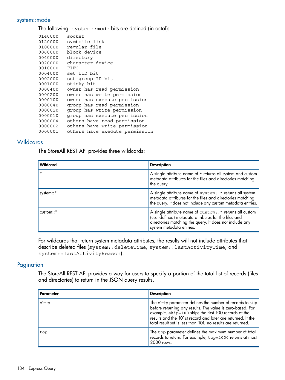 System::mode, Wildcards, Pagination | HP StoreAll Storage User Manual | Page 184 / 254