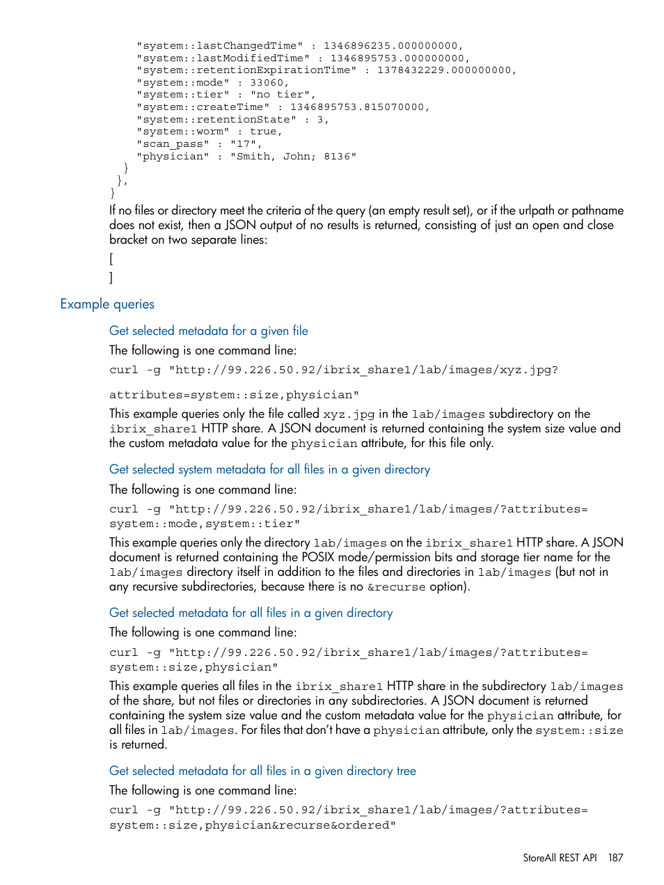 Example queries | HP StoreAll Storage User Manual | Page 187 / 254