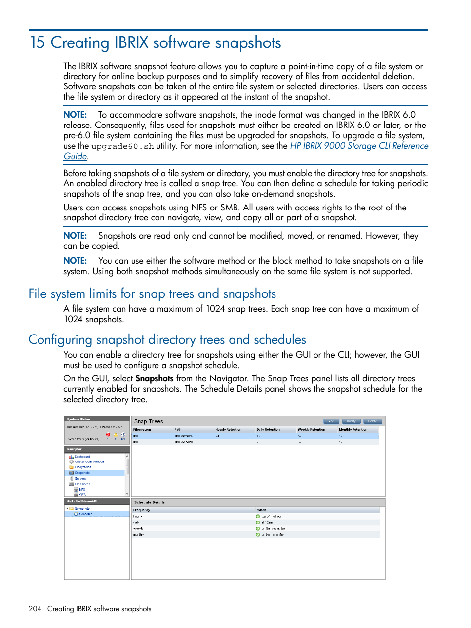 15 creating ibrix software snapshots, File system limits for snap trees and snapshots, Configuring snapshot directory trees and schedules | HP StoreAll Storage User Manual | Page 204 / 254