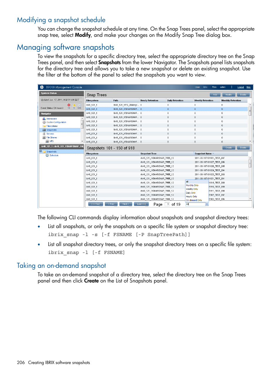Modifying a snapshot schedule, Managing software snapshots, Taking an on-demand snapshot | HP StoreAll Storage User Manual | Page 206 / 254