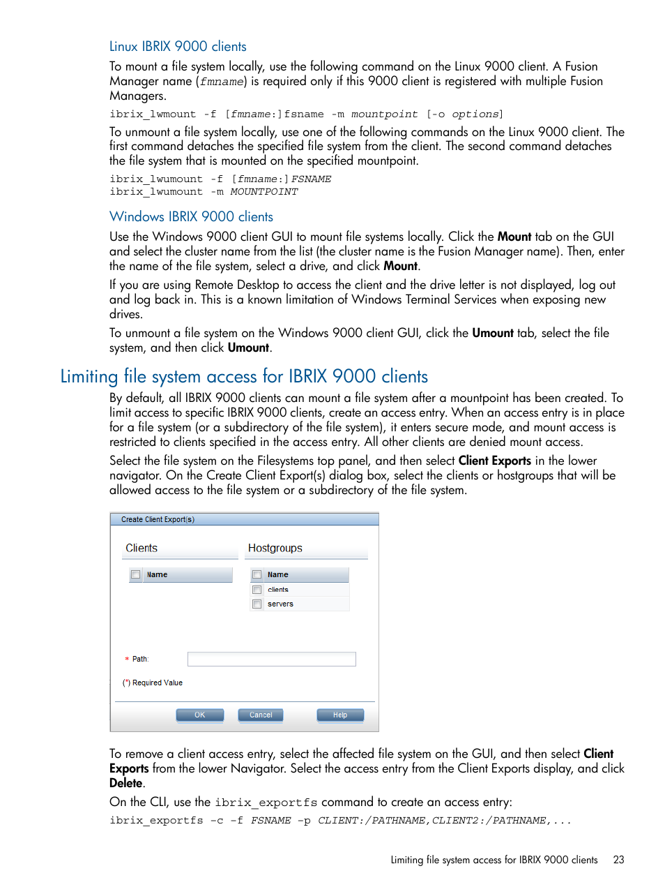 Limiting file system access for ibrix 9000 clients | HP StoreAll Storage User Manual | Page 23 / 254