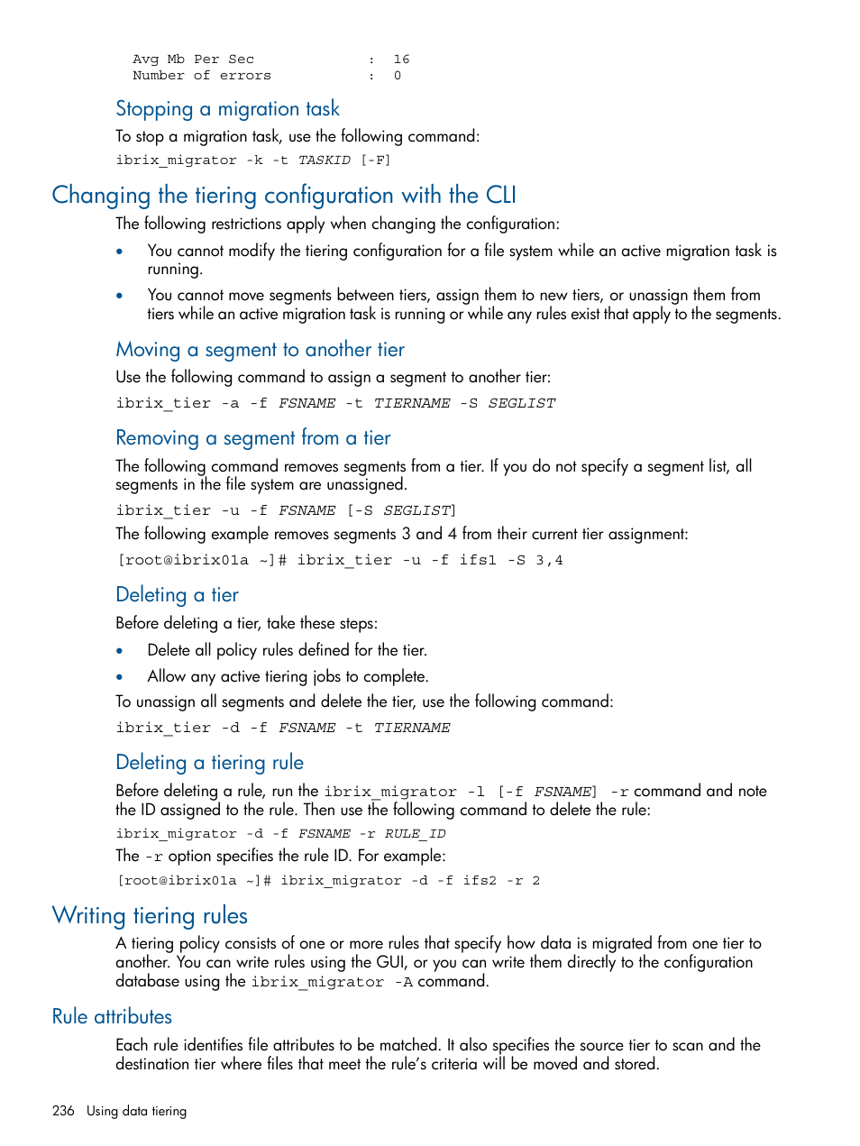 Changing the tiering configuration with the cli, Writing tiering rules, Rule attributes | Stopping a migration task, Moving a segment to another tier, Removing a segment from a tier, Deleting a tier, Deleting a tiering rule | HP StoreAll Storage User Manual | Page 236 / 254