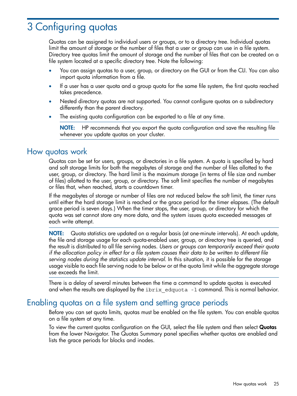 3 configuring quotas, How quotas work, Configuring | HP StoreAll Storage User Manual | Page 25 / 254