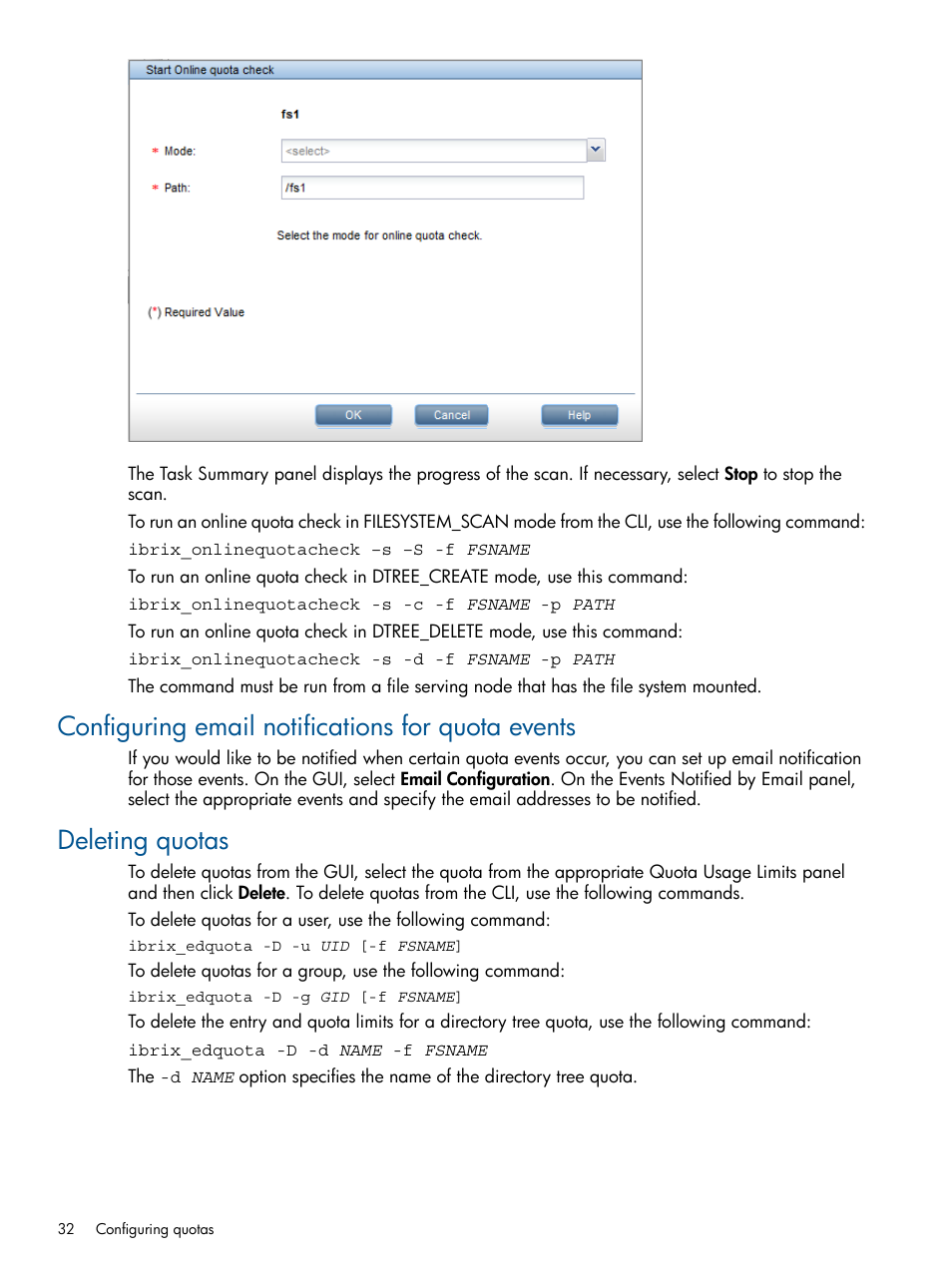 Configuring email notifications for quota events, Deleting quotas | HP StoreAll Storage User Manual | Page 32 / 254
