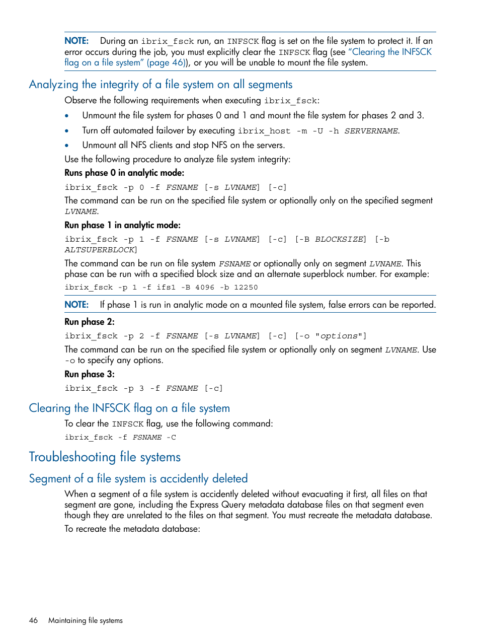 Clearing the infsck flag on a file system, Troubleshooting file systems, Segment of a file system is accidently deleted | HP StoreAll Storage User Manual | Page 46 / 254