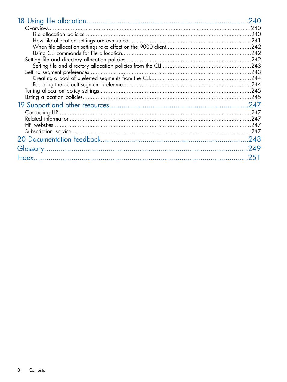 18 using file allocation, 19 support and other resources, 20 documentation feedback glossary index | HP StoreAll Storage User Manual | Page 8 / 254