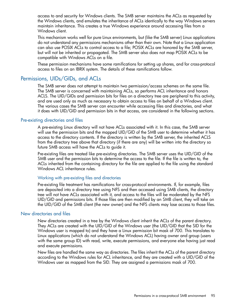 Permissions, uids/gids, and acls, Pre-existing directories and files, New directories and files | HP StoreAll Storage User Manual | Page 95 / 254