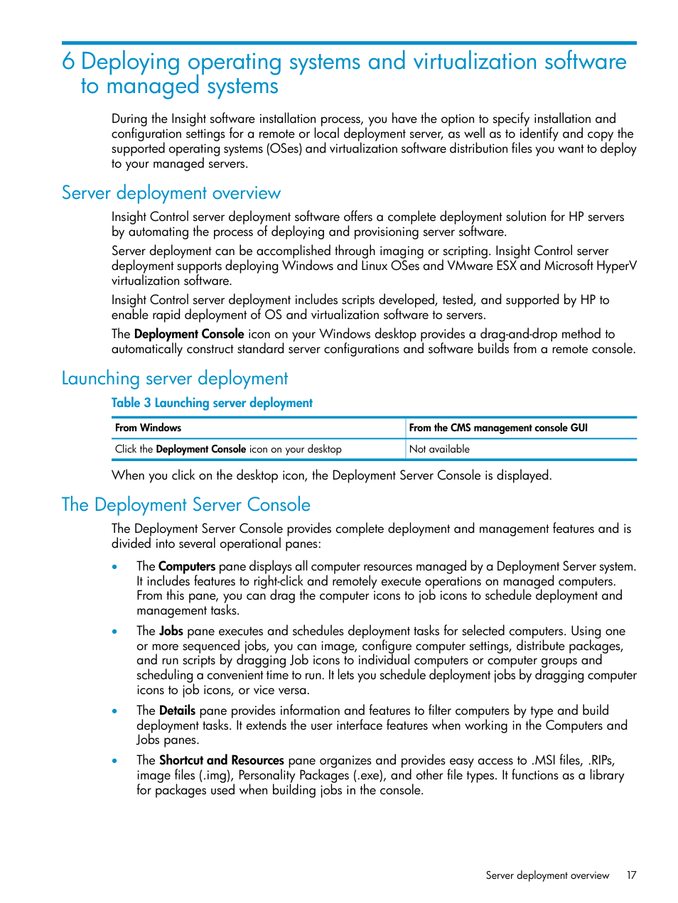 Server deployment overview, Launching server deployment, The deployment server console | HP Insight Control User Manual | Page 17 / 37