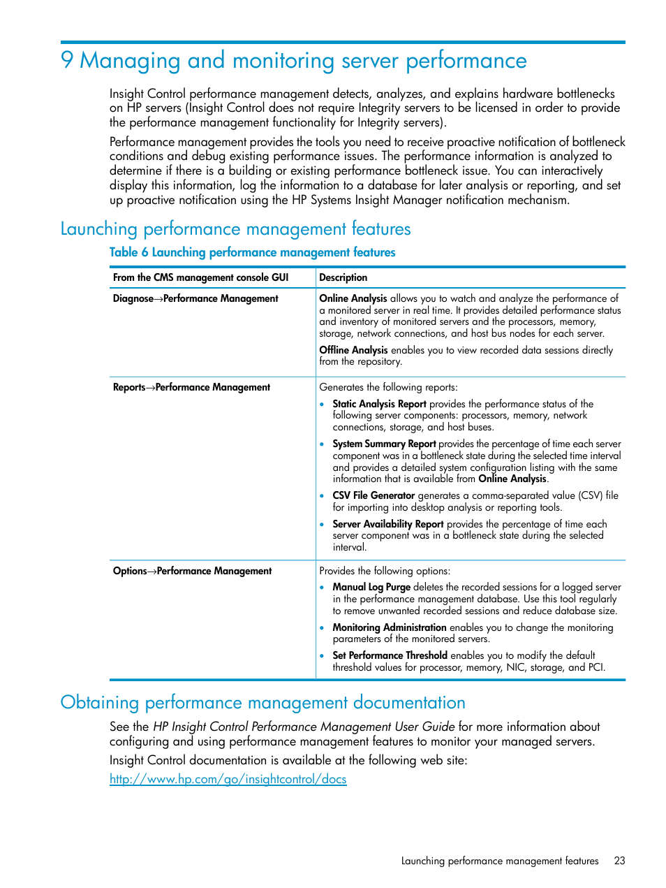 9 managing and monitoring server performance, Launching performance management features, Obtaining performance management documentation | HP Insight Control User Manual | Page 23 / 37