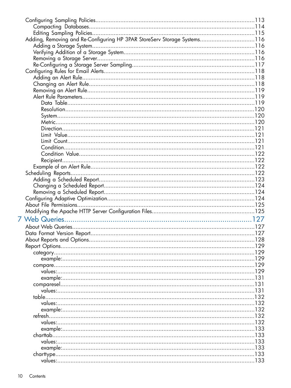 7 web queries | HP 3PAR StoreServ 7000 Storage User Manual | Page 10 / 231