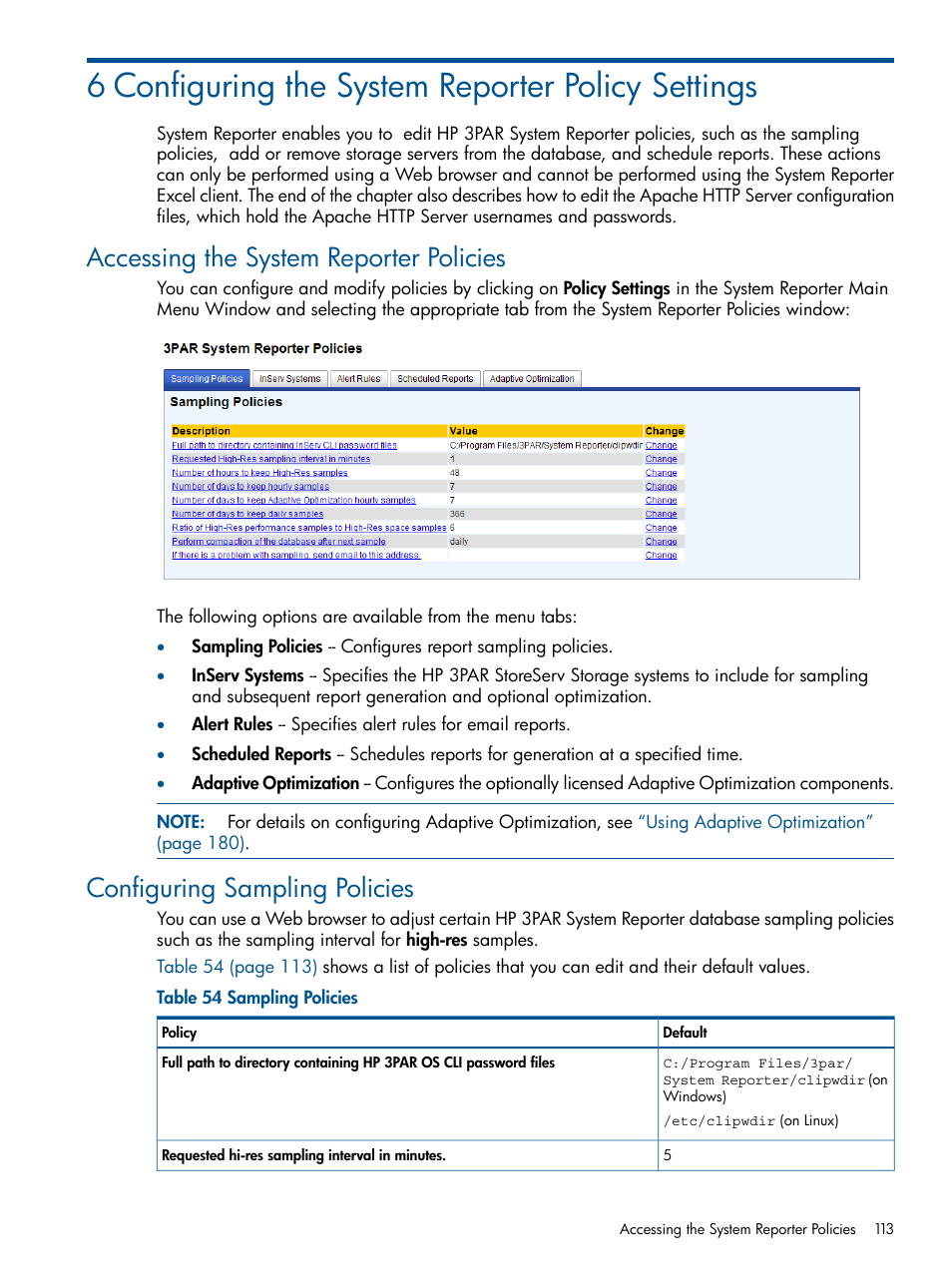 6 configuring the system reporter policy settings, Accessing the system reporter policies, Configuring sampling policies | Configuring the system reporter policy settings, Configuring the system reporter policy | HP 3PAR StoreServ 7000 Storage User Manual | Page 113 / 231