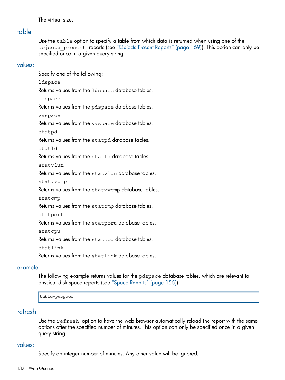 Table, Values, Example | Refresh, Values: example | HP 3PAR StoreServ 7000 Storage User Manual | Page 132 / 231