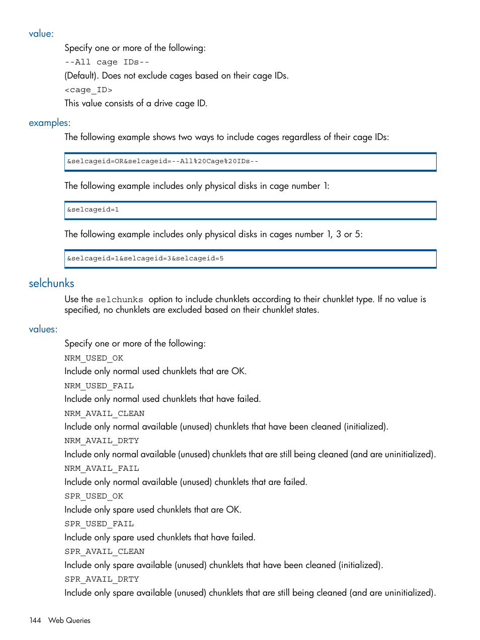 Value, Examples, Selchunks | Values, Value: examples | HP 3PAR StoreServ 7000 Storage User Manual | Page 144 / 231