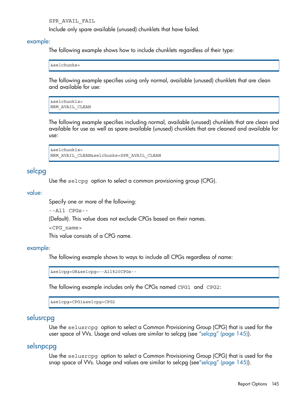 Example, Selcpg, Value | Selusrcpg, Selsnpcpg, Value: example, Selusrcpg selsnpcpg | HP 3PAR StoreServ 7000 Storage User Manual | Page 145 / 231