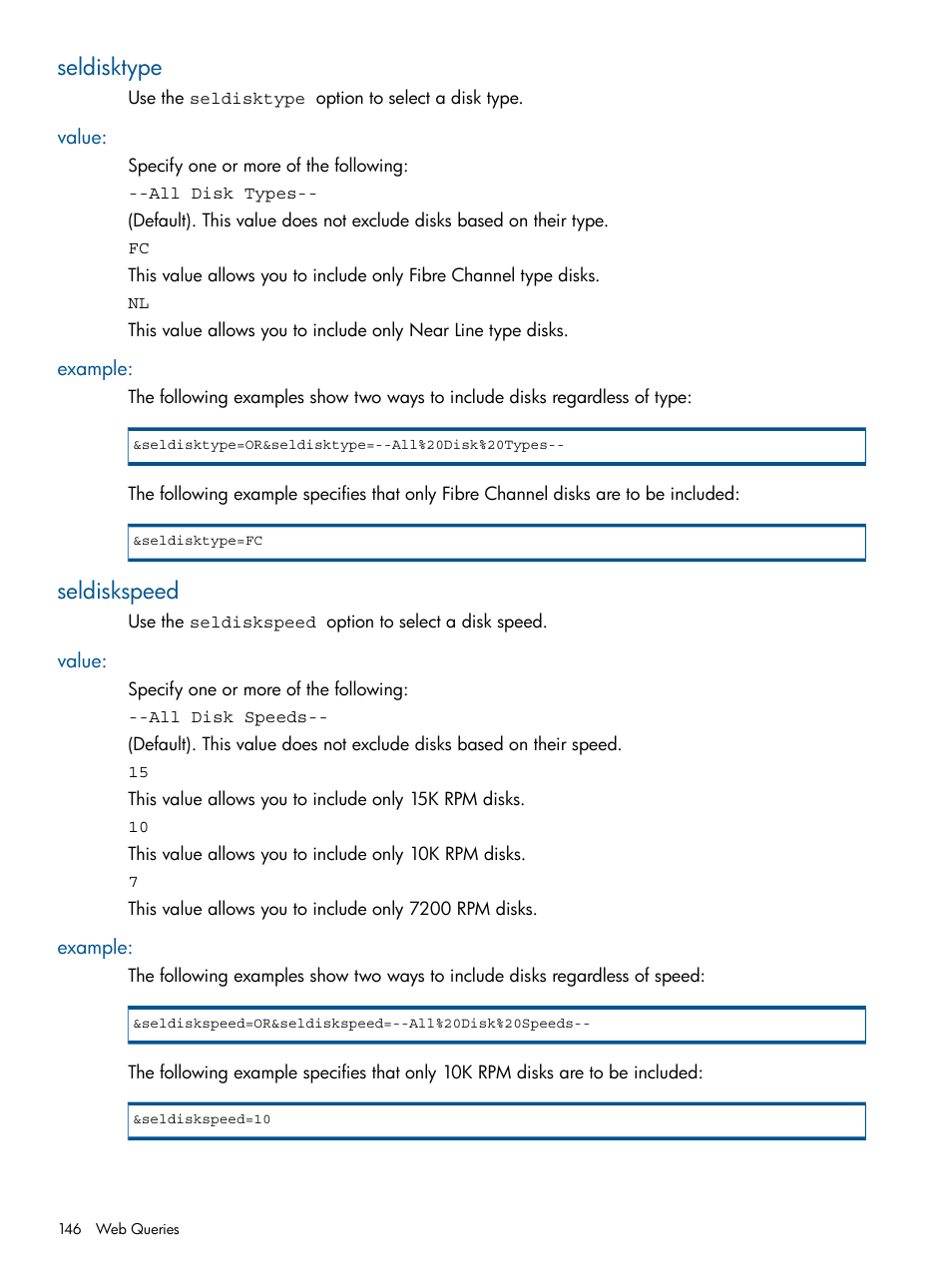 Seldisktype, Value, Example | Seldiskspeed, Value: example | HP 3PAR StoreServ 7000 Storage User Manual | Page 146 / 231