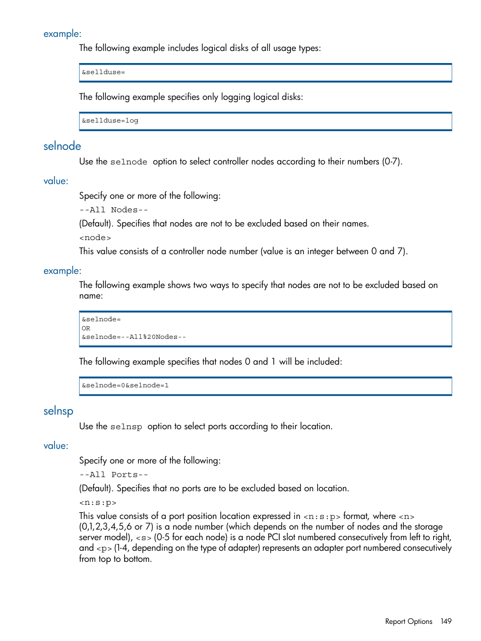Example, Selnode, Value | Selnsp, Value: example | HP 3PAR StoreServ 7000 Storage User Manual | Page 149 / 231