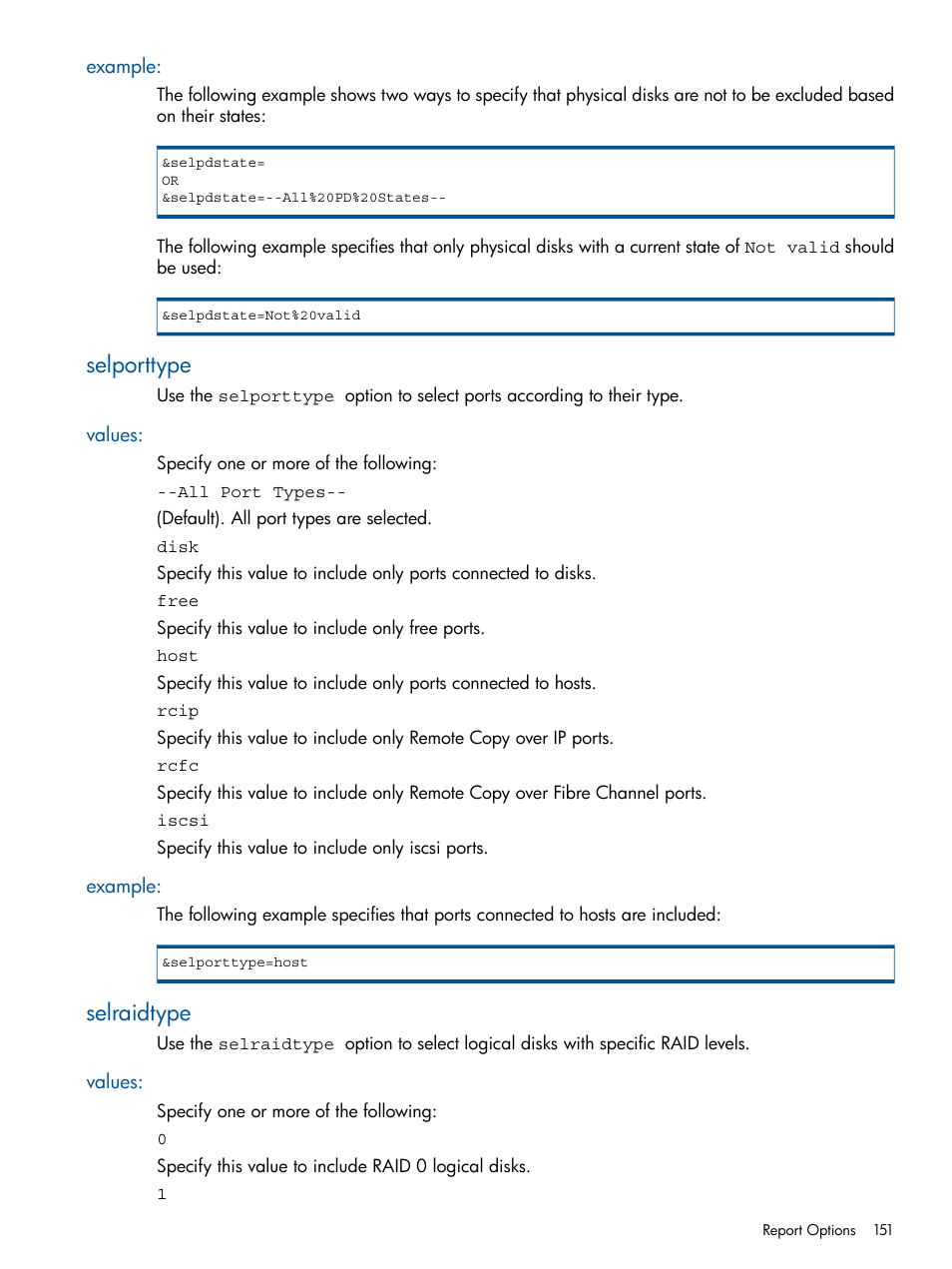 Example, Selporttype, Values | Selraidtype, Values: example | HP 3PAR StoreServ 7000 Storage User Manual | Page 151 / 231