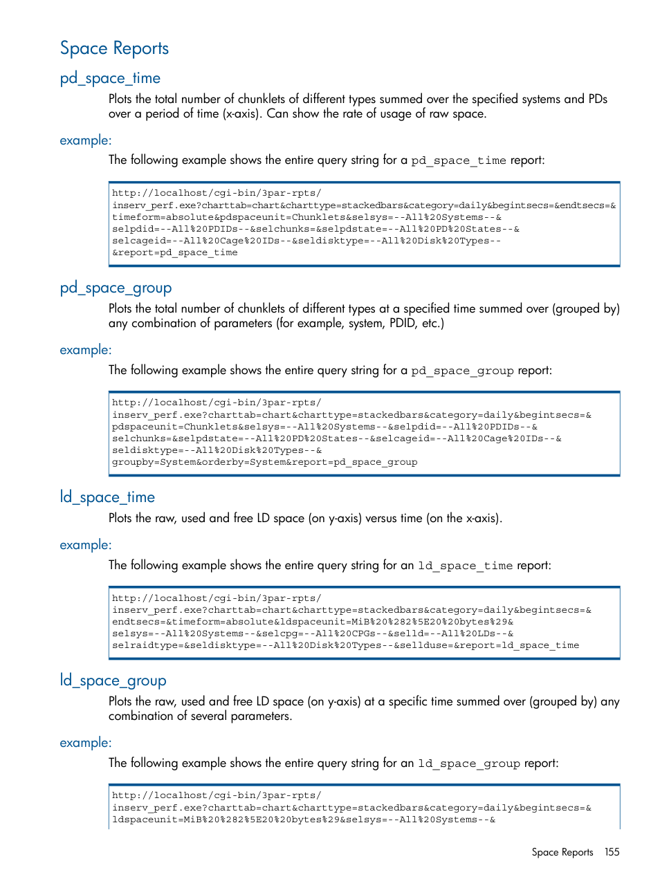 Space reports, Pd_space_time, Example | Pd_space_group, Ld_space_time, Ld_space_group | HP 3PAR StoreServ 7000 Storage User Manual | Page 155 / 231