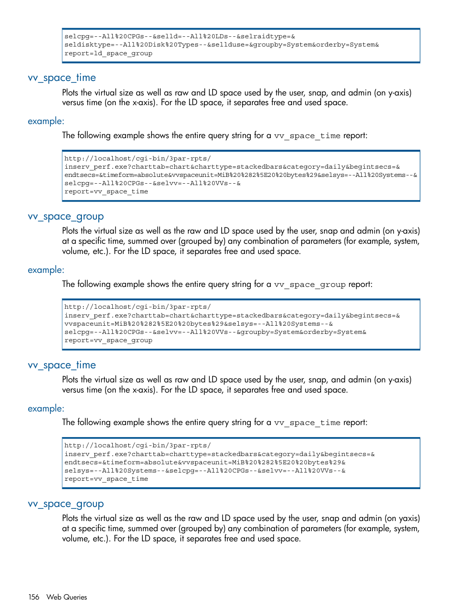 Vv_space_time, Example, Vv_space_group | HP 3PAR StoreServ 7000 Storage User Manual | Page 156 / 231