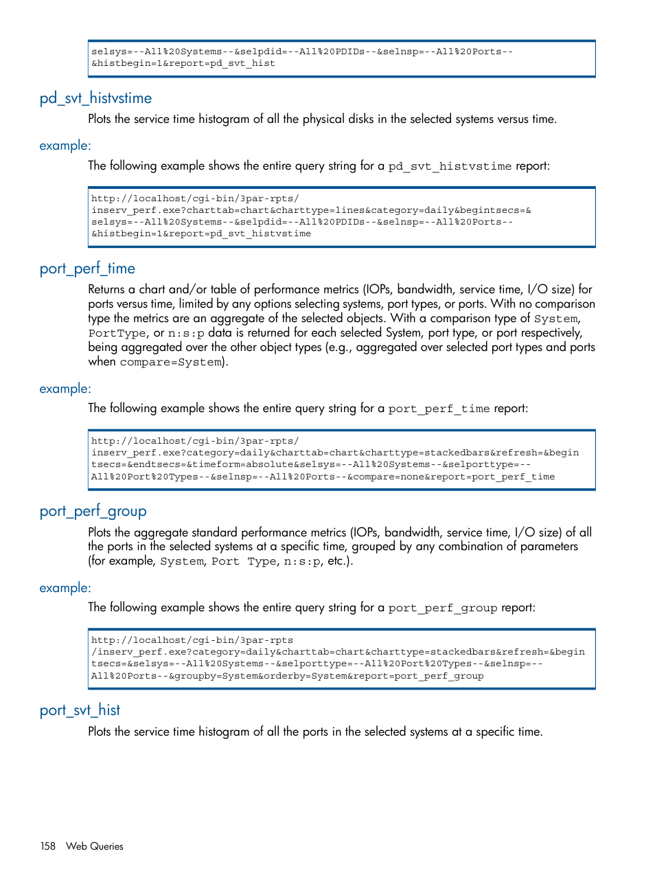 Pd_svt_histvstime, Example, Port_perf_time | Port_perf_group, Port_svt_hist | HP 3PAR StoreServ 7000 Storage User Manual | Page 158 / 231