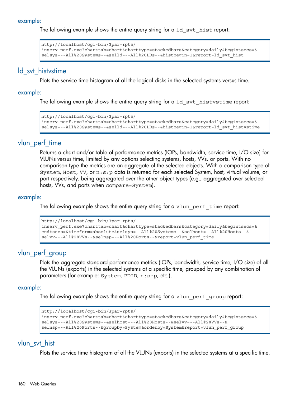 Example, Ld_svt_histvstime, Vlun_perf_time | Vlun_perf_group, Vlun_svt_hist | HP 3PAR StoreServ 7000 Storage User Manual | Page 160 / 231