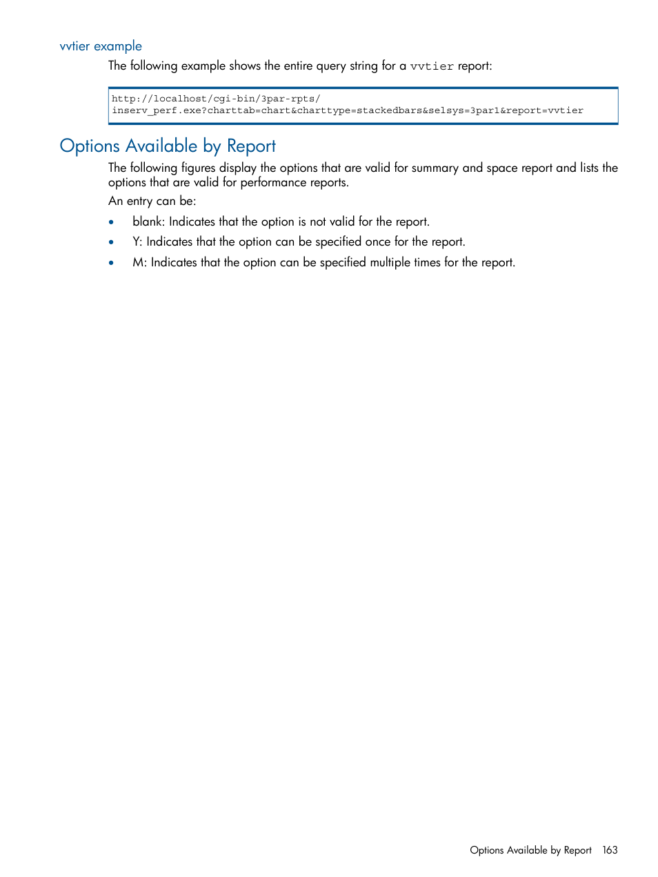 Vvtier example, Options available by report | HP 3PAR StoreServ 7000 Storage User Manual | Page 163 / 231