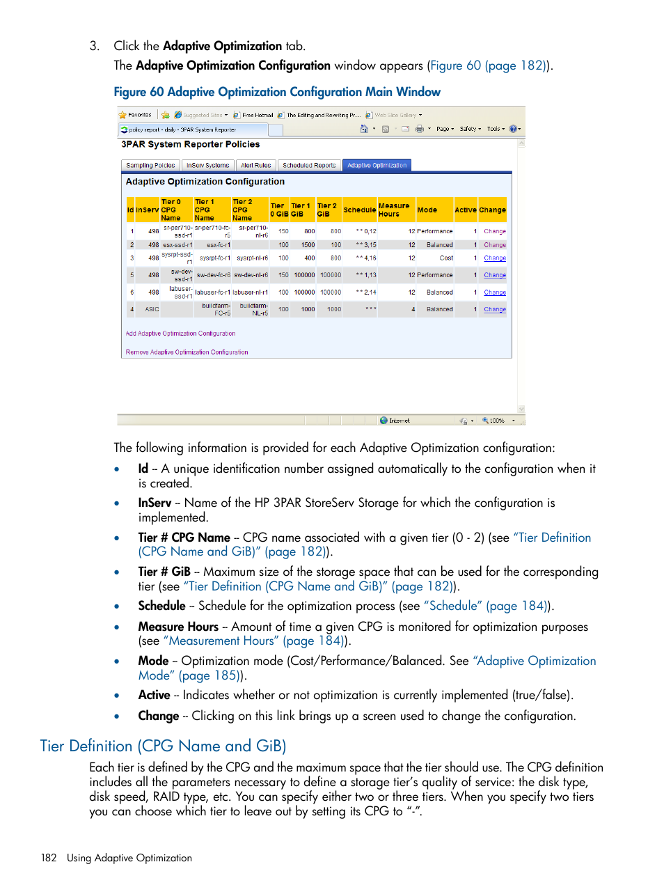 Tier definition (cpg name and gib) | HP 3PAR StoreServ 7000 Storage User Manual | Page 182 / 231