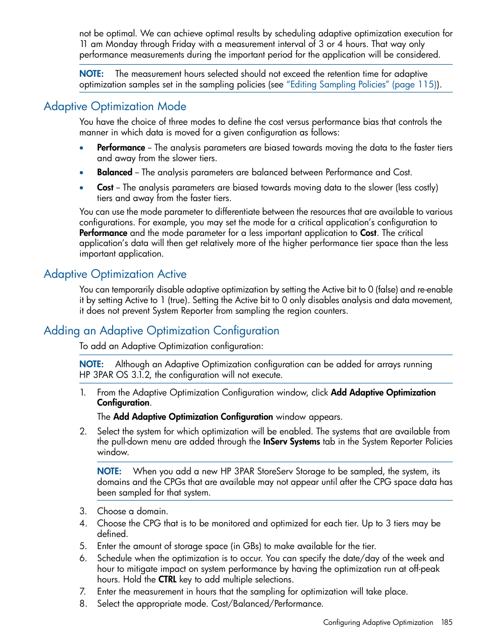Adaptive optimization mode, Adaptive optimization active, Adding an adaptive optimization configuration | Adaptive optimization | HP 3PAR StoreServ 7000 Storage User Manual | Page 185 / 231