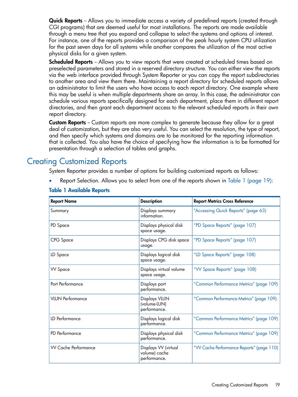 Creating customized reports | HP 3PAR StoreServ 7000 Storage User Manual | Page 19 / 231