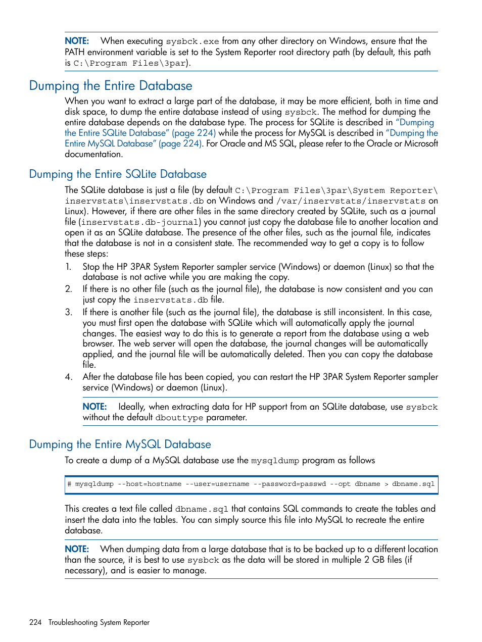 Dumping the entire database, Dumping the entire sqlite database, Dumping the entire mysql database | HP 3PAR StoreServ 7000 Storage User Manual | Page 224 / 231