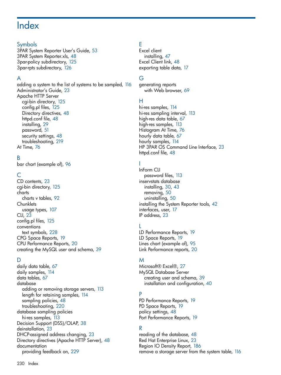 Index | HP 3PAR StoreServ 7000 Storage User Manual | Page 230 / 231