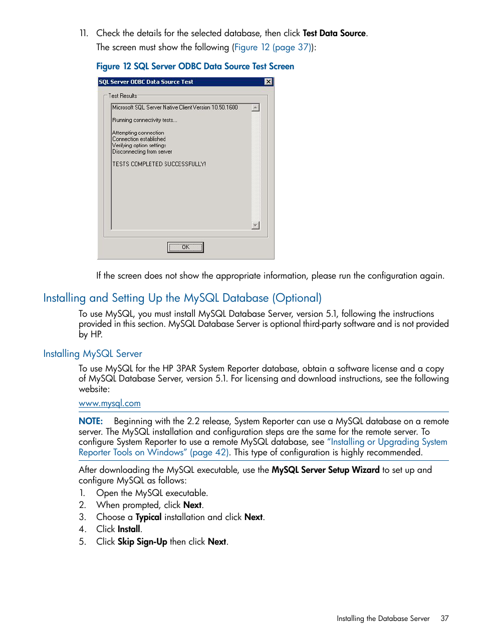 Installing mysql server | HP 3PAR StoreServ 7000 Storage User Manual | Page 37 / 231
