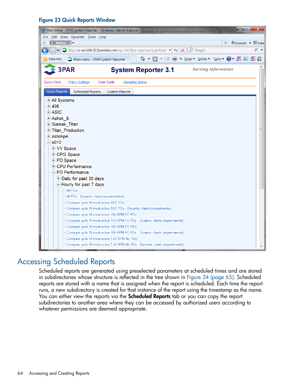 Accessing scheduled reports | HP 3PAR StoreServ 7000 Storage User Manual | Page 64 / 231