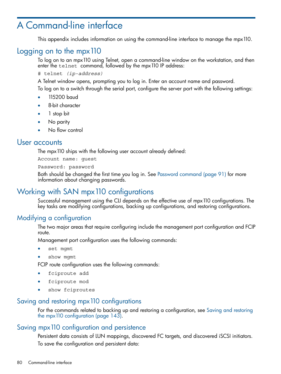 A command-line interface, Logging on to the mpx110, User accounts | Working with san mpx110 configurations, Modifying a configuration, Saving and restoring mpx110 configurations, Saving mpx110 configuration and persistence, Command-line | HP IP Distance Gateway User Manual | Page 80 / 153