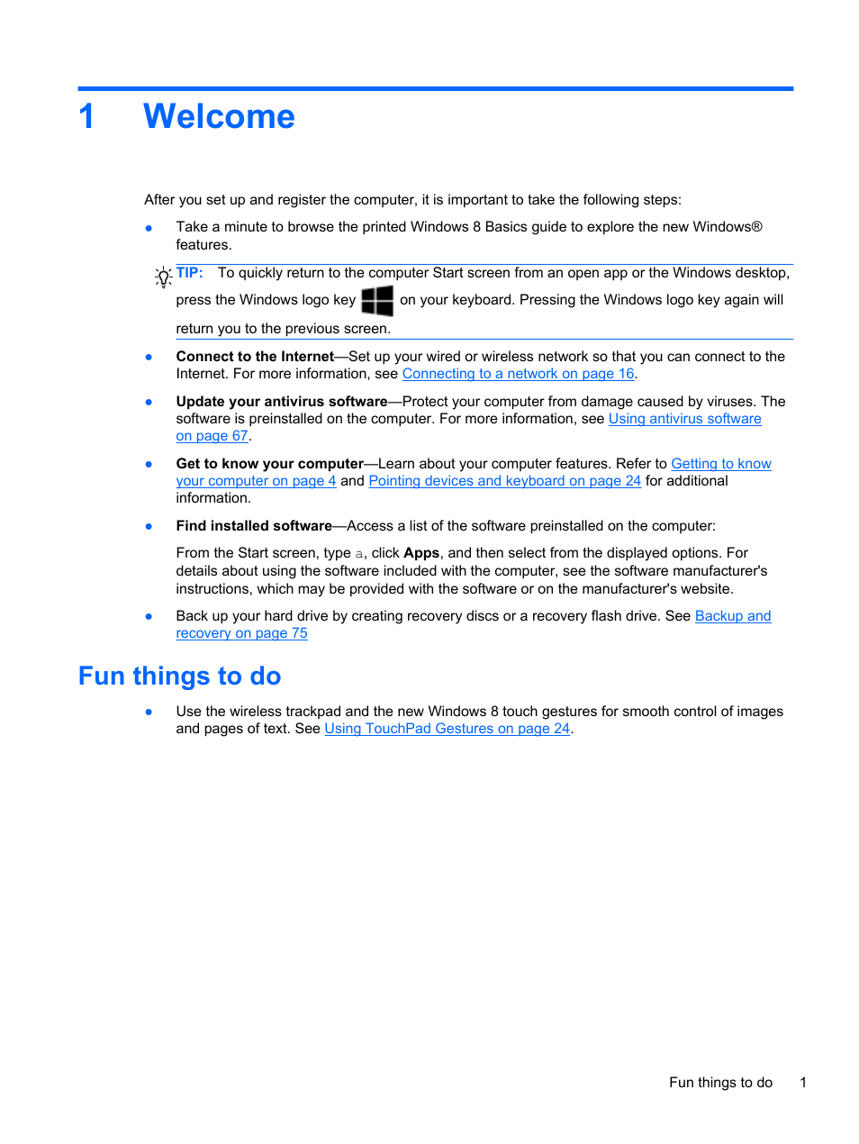 Welcome, Fun things to do, 1 welcome | 1welcome | HP EliteBook 2570p Notebook PC User Manual | Page 11 / 107