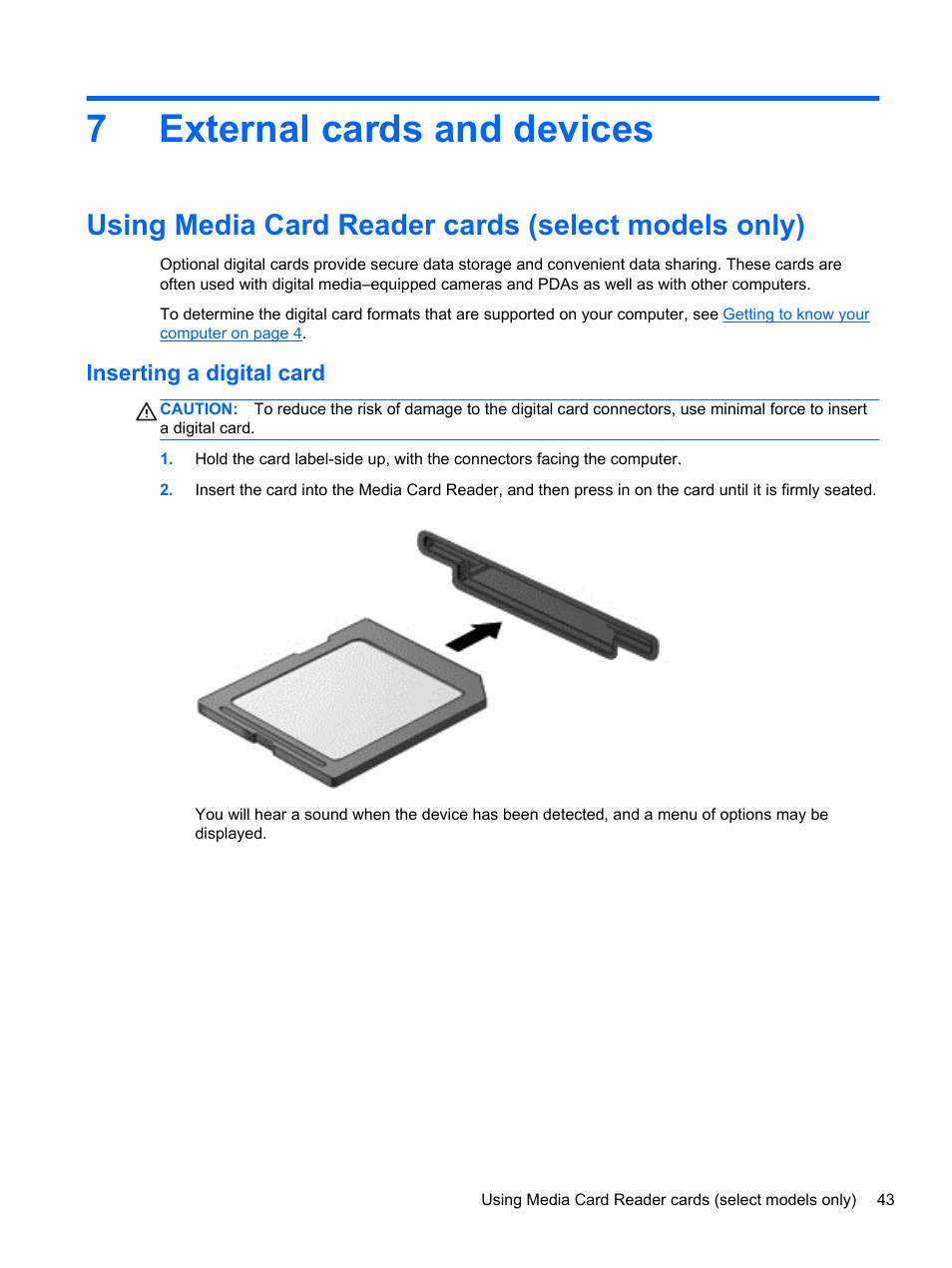 External cards and devices, Using media card reader cards (select models only), Inserting a digital card | 7 external cards and devices, 7external cards and devices | HP EliteBook 2570p Notebook PC User Manual | Page 53 / 107