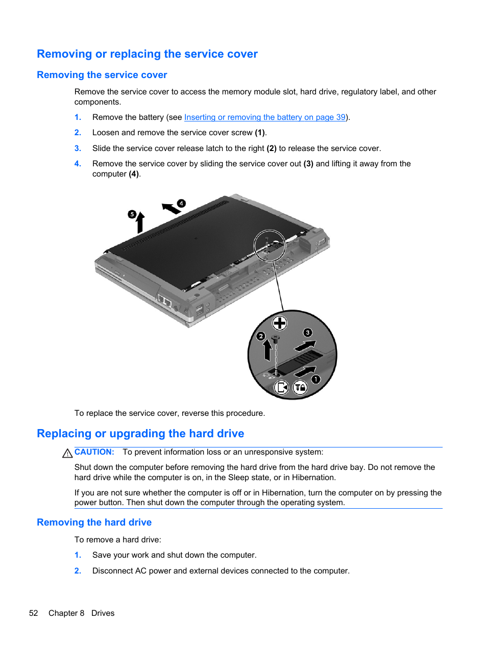 Removing or replacing the service cover, Removing the service cover, Replacing or upgrading the hard drive | Removing the hard drive | HP EliteBook 2570p Notebook PC User Manual | Page 62 / 107