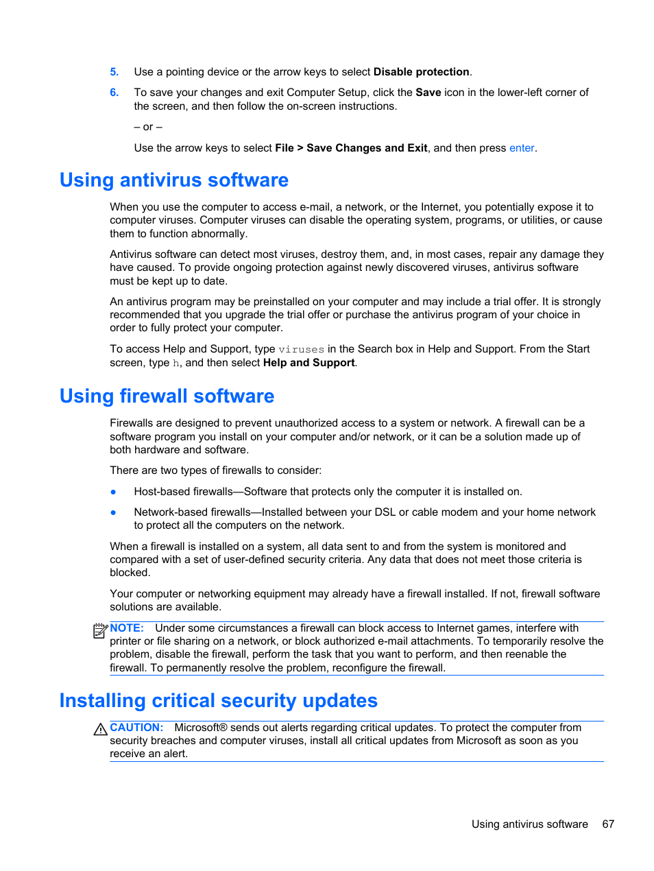 Using antivirus software, Using firewall software, Installing critical security updates | Using antivirus software using firewall software | HP EliteBook 2570p Notebook PC User Manual | Page 77 / 107