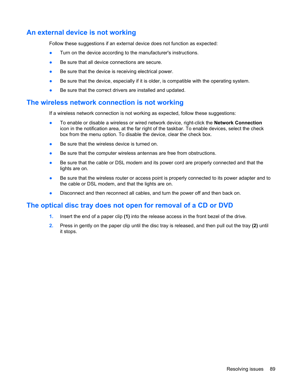 An external device is not working, The wireless network connection is not working | HP EliteBook 2570p Notebook PC User Manual | Page 99 / 107