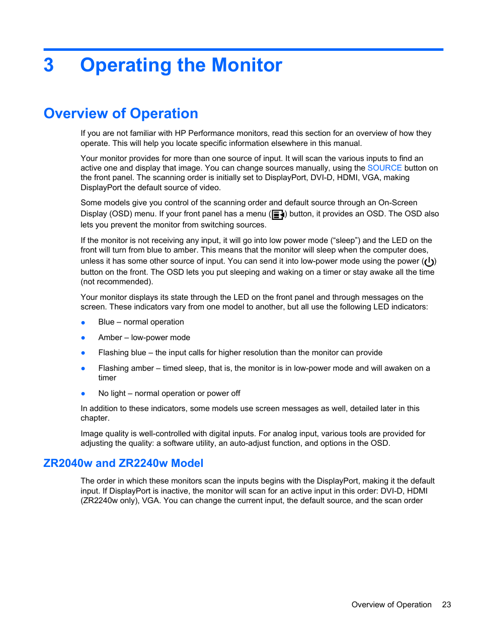 Operating the monitor, Overview of operation, Zr2040w and zr2240w model | 3 operating the monitor, 3operating the monitor | HP ZR2740w 27-inch LED Backlit IPS Monitor User Manual | Page 29 / 42