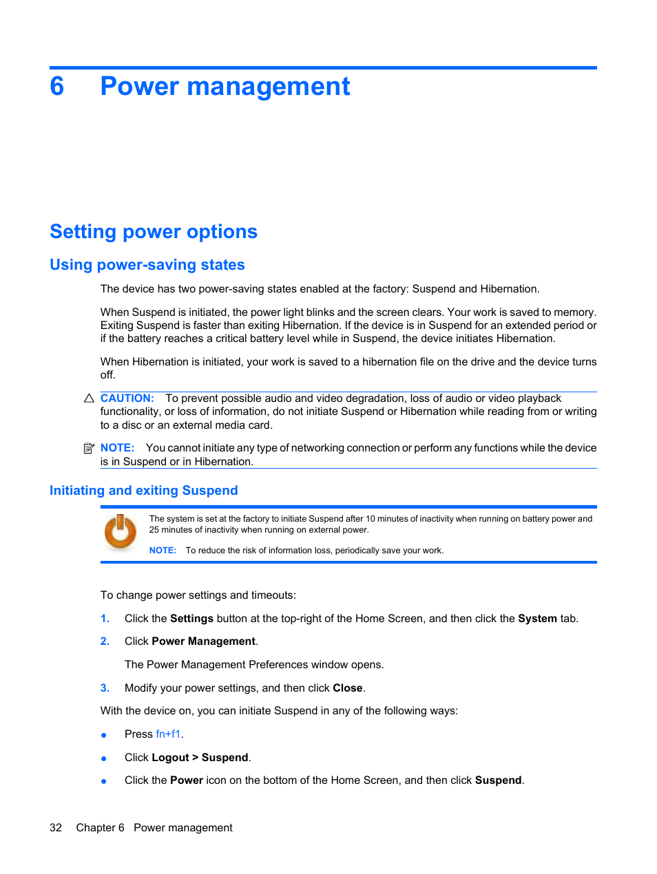 Power management, Setting power options, Using power-saving states | Initiating and exiting suspend, 6 power management, 6power management | HP Mini 1132TU PC User Manual | Page 42 / 99
