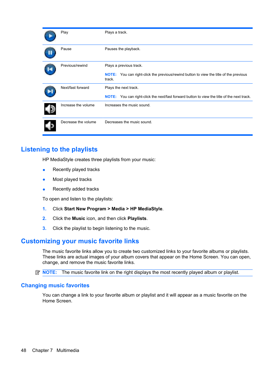 Listening to the playlists, Customizing your music favorite links, Changing music favorites | HP Mini 1132TU PC User Manual | Page 58 / 99