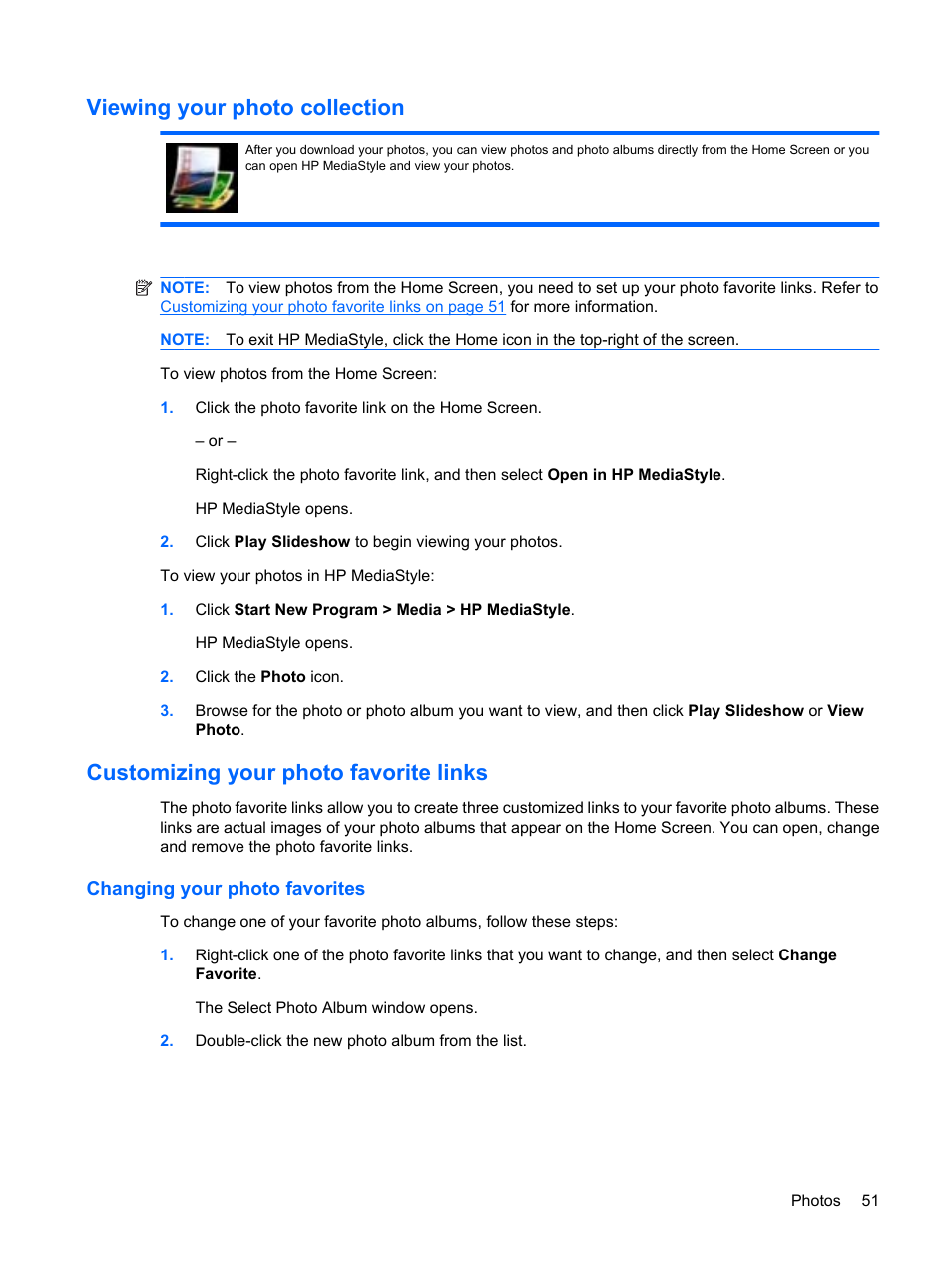 Viewing your photo collection, Customizing your photo favorite links, Changing your photo favorites | HP Mini 1132TU PC User Manual | Page 61 / 99