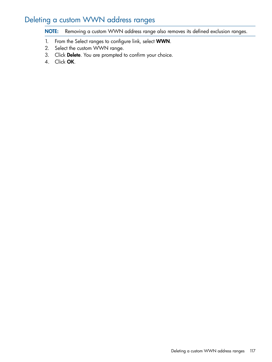 Deleting a custom wwn address ranges | HP Virtual Connect Enterprise Manager Software User Manual | Page 117 / 159