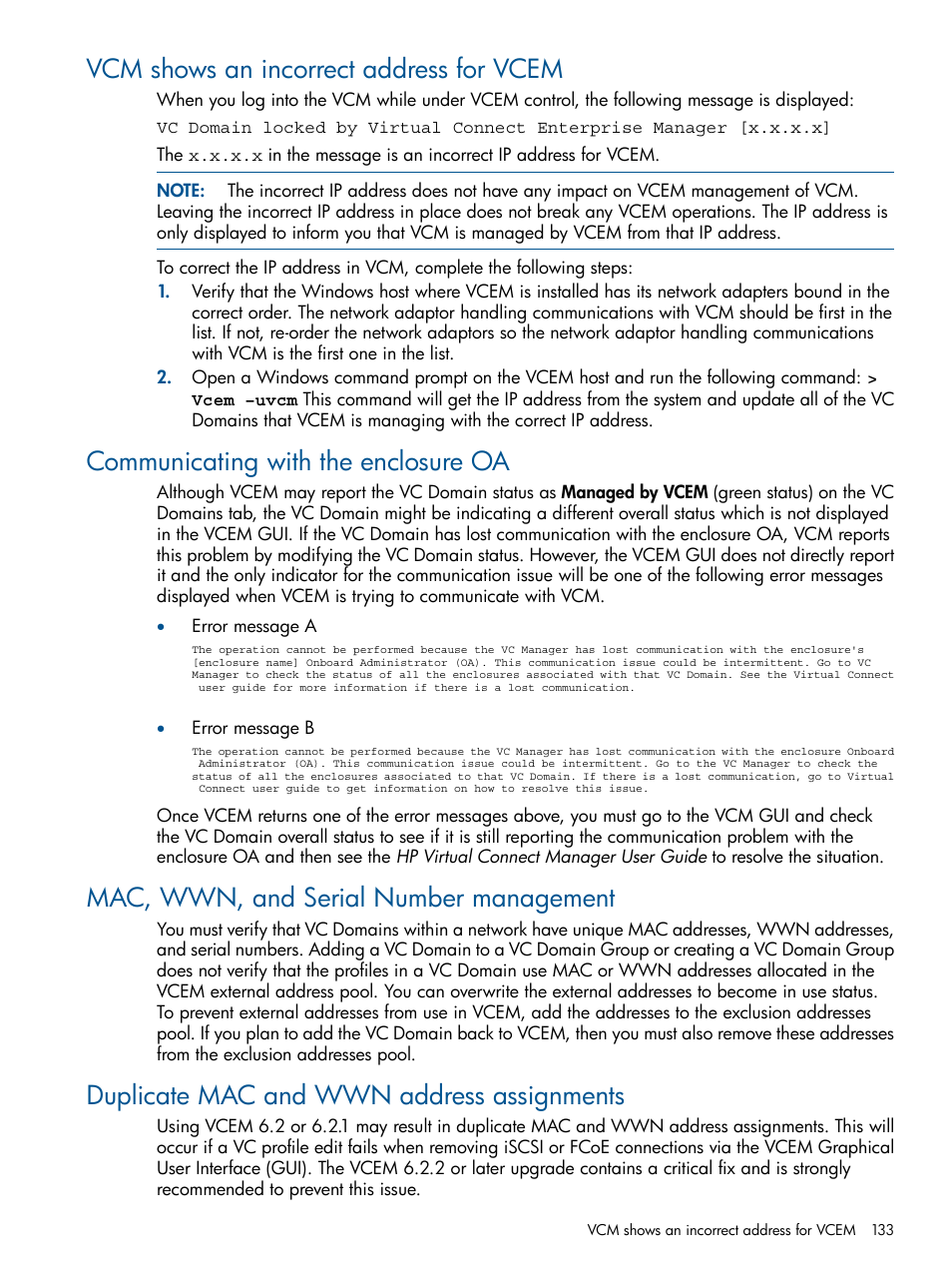 Vcm shows an incorrect address for vcem, Communicating with the enclosure oa, Mac, wwn, and serial number management | Duplicate mac and wwn address assignments | HP Virtual Connect Enterprise Manager Software User Manual | Page 133 / 159