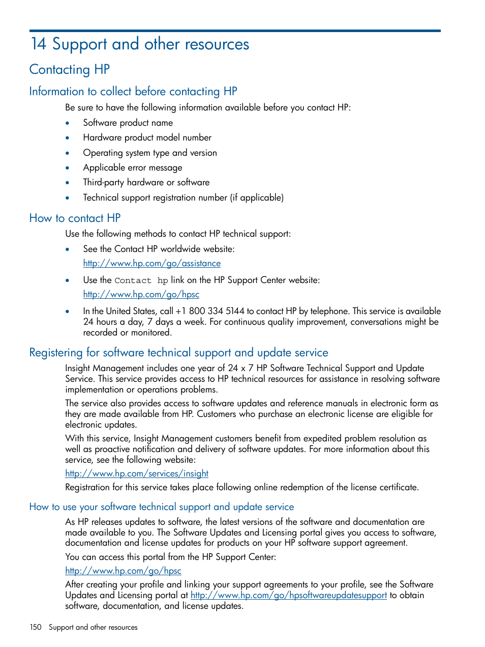 14 support and other resources, Contacting hp, Information to collect before contacting hp | How to contact hp | HP Virtual Connect Enterprise Manager Software User Manual | Page 150 / 159