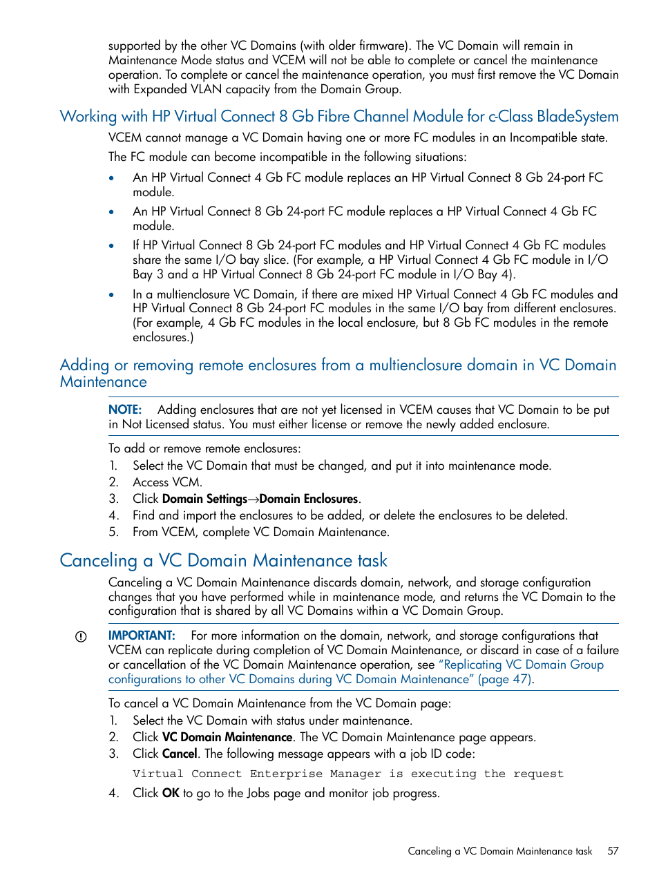 Canceling a vc domain maintenance task | HP Virtual Connect Enterprise Manager Software User Manual | Page 57 / 159