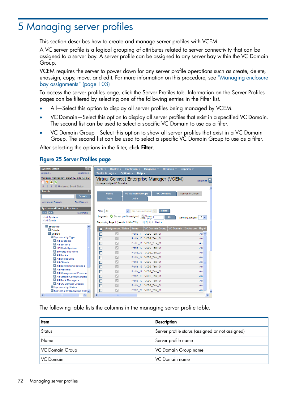 5 managing server profiles | HP Virtual Connect Enterprise Manager Software User Manual | Page 72 / 159