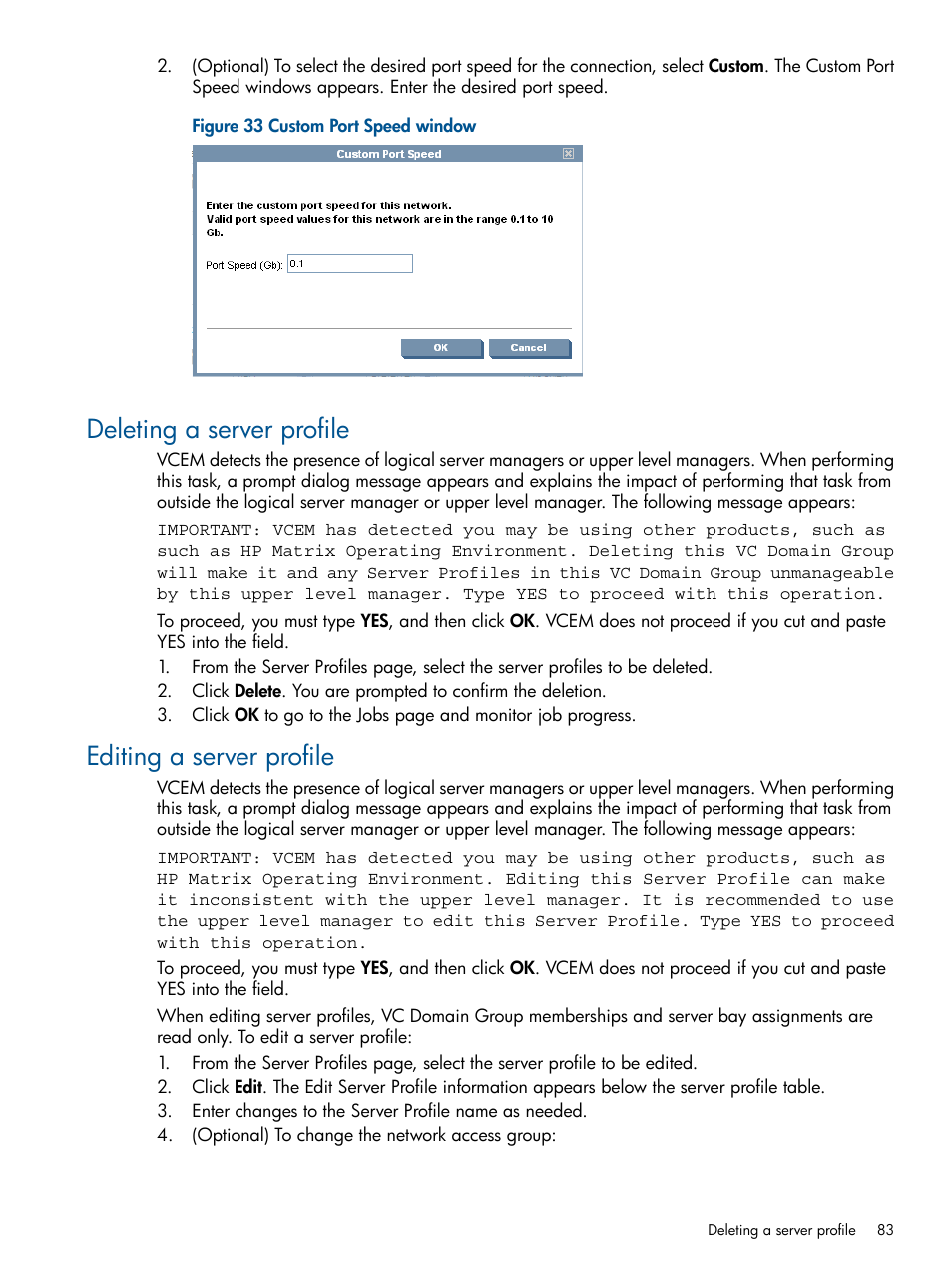 Deleting a server profile, Editing a server profile, Deleting a server profile editing a server profile | HP Virtual Connect Enterprise Manager Software User Manual | Page 83 / 159