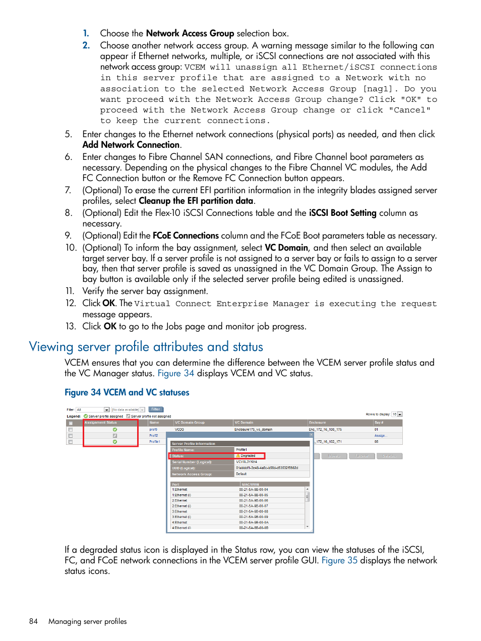 Viewing server profile attributes and status | HP Virtual Connect Enterprise Manager Software User Manual | Page 84 / 159